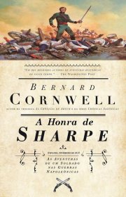 Capa do livor - Série As Aventuras de Sharpe 16 - A Honra de Sharp...