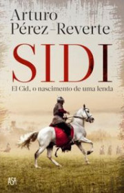 Capa do livro - Sidi: El Cid, o nascimento de uma lenda