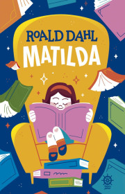 Capa do livor - Matilda (Ed. Galera Junior, 2022)
