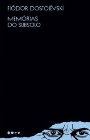 Capa do livro - Memórias do Subsolo (Ed. Todavia, 2022)