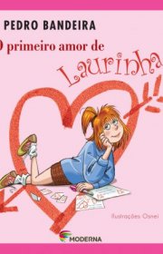 Capa do livro - O Primeiro Amor de Laurinha 