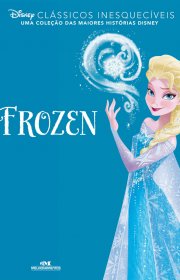 Capa do livor - Série Clássicos Inesquecíveis - Frozen 