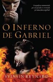 Capa do livor - Trilogia Inferno de Gabriel 01 - O Inferno De Gabr...