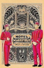 Capa do livor - Hotel Magnifique (Ed. Galera Record, 2024)