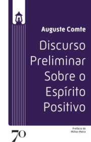 Capa do livro - Discurso Preliminar Sobre o Espírito Positivo