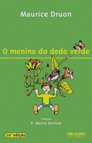 Capa do livor - O Menino do Dedo Verde (Ed. José Olympio,  2006)
