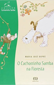 Capa do livor - O Cachorrinho Samba na Floresta  (Coleção Cachorri...